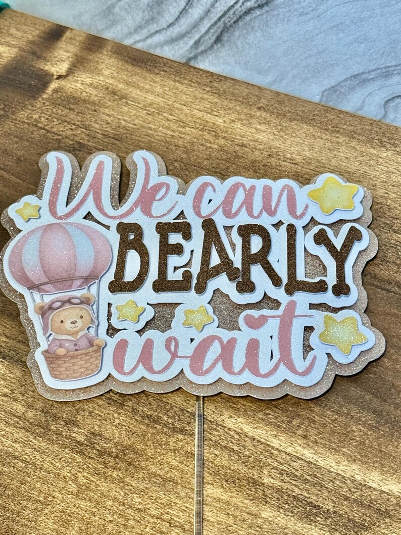 Baby Shower Cake Topper - We Can Bearly Wait - Teddy Bear Party Decor ...