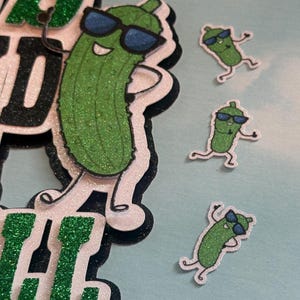 Big Dill Cake Topper - Personalized 3D Pickle Birthday Party Decorations - I’m Kind of a Big Dill - Big Dill Energy - Pickle Theme Decor