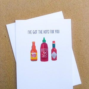 Hot Sauce Card - I've Got the Hots for You | Couple, Partner, Anniversary Card