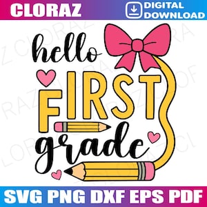 Hello First Grade Teacher Coquette Pencil Bow Back To School Svg, Teacher Pencil Coquette Bow Svg, Teacher 1st Grade Svg, Teacher Gift Svg