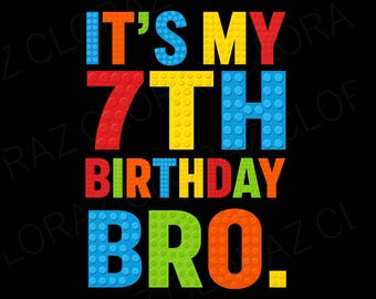 Det är min 7-årsdag Svg, Bror jag är 7, 7-årsdagspojke Svg, 7 år gammal Svg, Födelsedagspojke Svg, Glad Dude Svg, Png, Dxf, Eps, Direktnedladdning