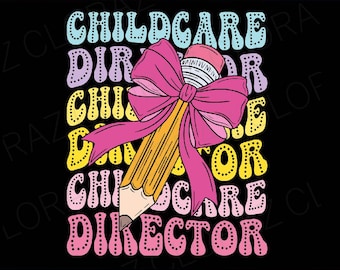 Childcare Director Daycare Provider Preschool Back to School Svg, Toddler Teacher Svg Bundle, Teacher Svg, Png, Dxf, Eps, Instant Download