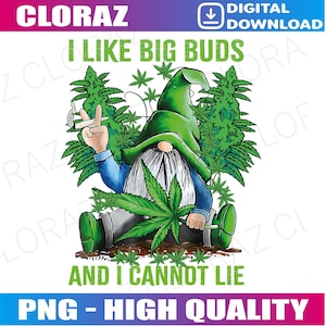 Gnome Eu Gosto De Grandes Brotos E Não Posso Mentir Weed 420 Stoner Png, Engraçado Design De Sublimação De Cannabis 420, Colorido Witchy Weed Pot Smoker Png