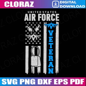 Veteran Of The US Air Force USA Flag Veterans Svg, 4th Of July Patriotic Air Flag Svg, Independence Day Svg, American Military Svg, Digital
