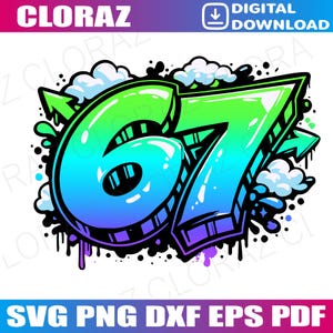 Könnte beinhalten: Ein digitaler Download-Grafik mit der Zahl "67" im Graffiti-Stil. Die Zahlen sind blau und grün verlaufend mit schwarzen Umrissen und Akzenten. Weiße Wolken und schwarze Farbspritzer tragen zur urbanen Kunstästhetik bei. Der Text "SVG PNG DXF EPS PDF" ist enthalten.