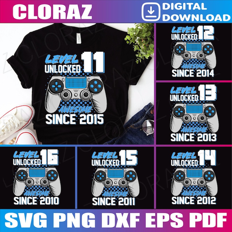 Bundle Kids 10-15 Year Old Birthday Boy Level 10-15 Gamer, Video Game Party Svg, Awesome Since 2011-2016, 10-15 Years Old Svg, Png, Dxf, Eps image 1