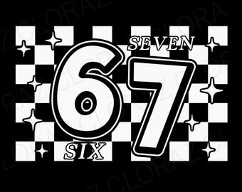 Checkered Six Seven 6 7 Meme Gen Alpha Slang Svg, Six Seven Svg, Funny Number Meme Svg, Kids Six Seven Svg, Png, Dxf, Eps, Instant Download