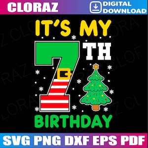It&#39;s My 7th Birthday Christmas 7 Years Old Cute Boy Girl Svg, It&#39;s My 7th Birthday Svg, 7th Birthday Boy Svg, 7 Years Old Svg, Birthday Boy