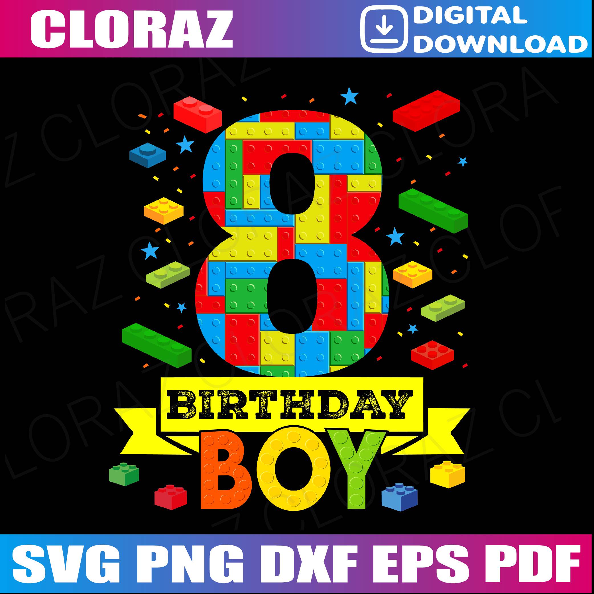 8 Year Old Building Blocks 8th Birthday Boy Brick Builder Svg, Birthday ...