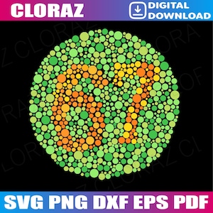 May include: A digital download graphic featuring an Ishihara color vision test. The circular design uses green, yellow, and orange dots to form the number 51. The image includes the text "CLORAZ" at the top and "SVG PNG DXF EPS PDF" at the bottom.