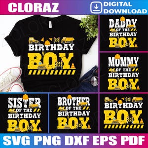 Bundle Family Of The Birthday Boy Matching Family Construction Svg, Excavator Birthday Boys Svg, Construction Svg, Family Construction Svg