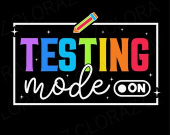 Modo de prueba divertido en el día de la prueba, profesor motivacional SVG, día de la prueba SVG, modo de prueba divertido en SVG, PNG, DXF, EPS, descarga instantánea