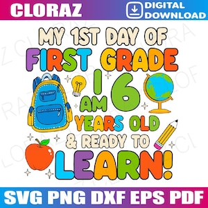 First 1st Grade First Day Of School Back To School Svg, First Grade Svg, Back To School Svg, 1st Grade Svg, Png, Dxf, Eps, Instant Download