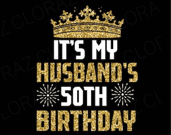 Es ist der 50. Geburtstag meines Mannes 50 Jahre alt