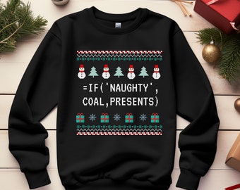 Puede incluir: Suéter navideño negro con un patrón blanco, verde y rojo. El suéter presenta un diseño de muñeco de nieve y el texto "=IF('NAUGHTY', COAL,PRESENTS)".