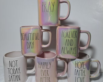 Rae dunn mugs beautiful day mug, pray mug, not today satan, happily ever after mug, forever and always mug, hope,faith,love mug