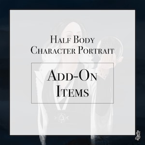Add-On Items // Custom Half Body Character Portrait