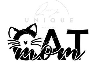 Cat mom Svg | Cat lover files for shirt, hat, mugs, decals | Cat lover cut files | Svg, Png, Eps, Pdf