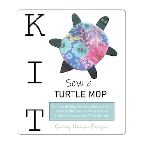 May include: Sew a Turtle Mop kit with instructions and materials to make two turtle mops. The kit includes a sewing guide, fabric, and other supplies. Quiroz Unique Designs.