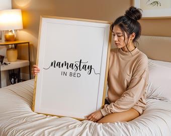 Bedroom Prints – Namastay In Bed Is A Bedroom Wall Art To Elevate Your Bedroom Decor, Minimalistic, Black And White Prints, Gift For Couple