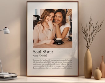 Personalised soul sister definition print - Custom gift with photo for best friend, birthday gift, soulmates, photo gift, best friend quote