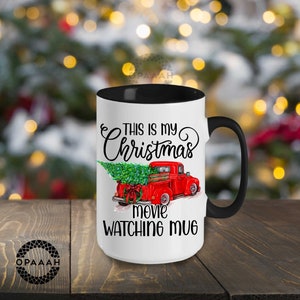 This is my Christmas movie watching mug - Coffee Mug - Christmas vintage farm truck mug - Christmas mug - movie mug