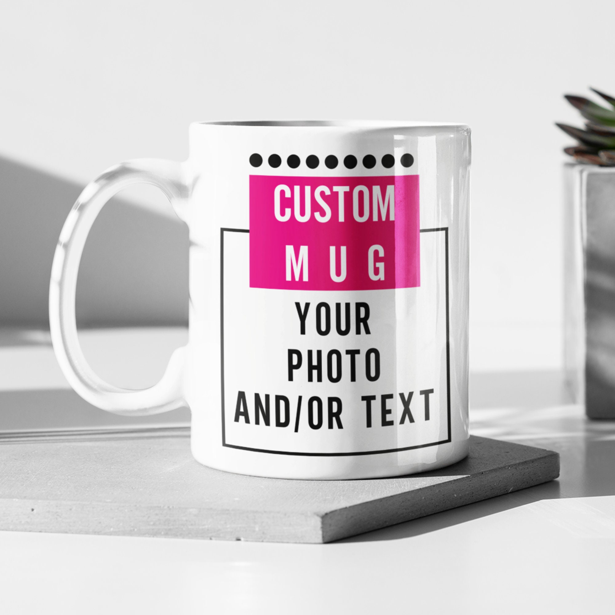 Custom Design Mugs Photo Mugs Design Your Own Mug Text Mug Etsy
