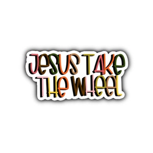 Jesus Take The Wheel Matte Vinyl Laminate Sticker