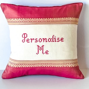 Cerise pink & gold silk border, personalised cross stitch needlepoint pillow, custom gift with quote, message, embroidered letter cushion