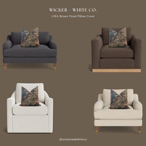May include: Four armchairs in different colors: dark gray, brown, white, and cream. Each chair has a decorative pillow with a brown floral design. The chairs have wooden legs with gold accents. The text "Wicker + White Co." and "LIRA Brown Floral Pillow Cover" is visible.