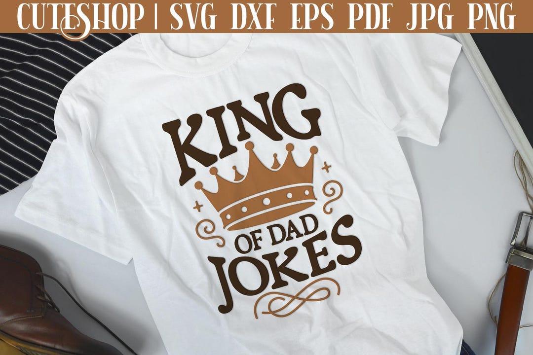 Fathers Day Shirt SVG - Funny Fathers Day SVG | Dad Jokes SVG | Dad ...