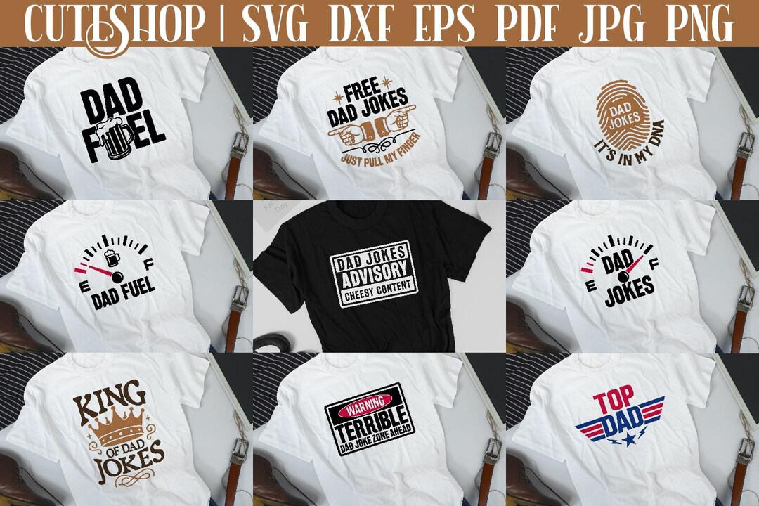 9 Fathers Day Shirt SVG Bundle - Funny Fathers Day SVG | Dad Jokes SVG ...