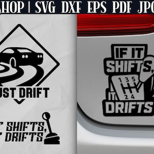 Si ça bouge, ça dérive | Just Drift SVG - lot d'autocollants SVG | Svg adhésif pour voiture | Autocollant de voiture Svg | Stickers vitres de voiture Svg | Dérive Svg