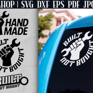 Built Not Bought SVG, Handmade SVG - Car Decal SVG Bundle | Bumper Sticker Svg | Car Sticker Svg | Car Window Decals Svg