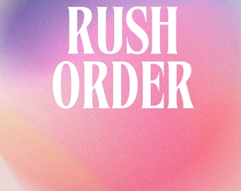 May include: A pink and purple gradient background with the text "RUSH ORDER" in white.