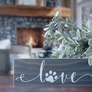 Love Paw Print Wood Sign, 3.5 x 11.0, Wood Sign, Home Decor, Shelf Sitter Sign, Farmhouse Sign, Love, Paw, Pet Paw, Pet, Decor, Sign