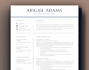 May include: A black and white resume template with the name Abigail Adams at the top. The resume includes sections for contact information, summary, education, work experience, certifications, and skills.