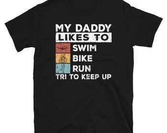 Mój tata lubi pływać, jeździć na rowerze, biegać, triathlon, aby utrzymać się na górze T-shirt