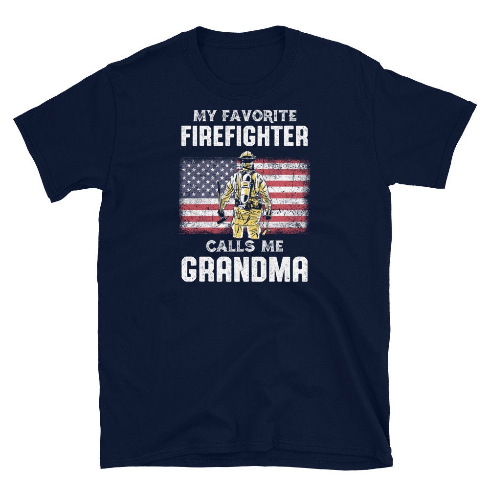 US Flag My Favorite Firefighter Calls Me Grandma Shirt