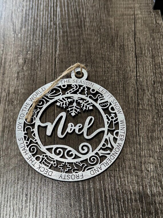 Noel Ornament - Customization Available
