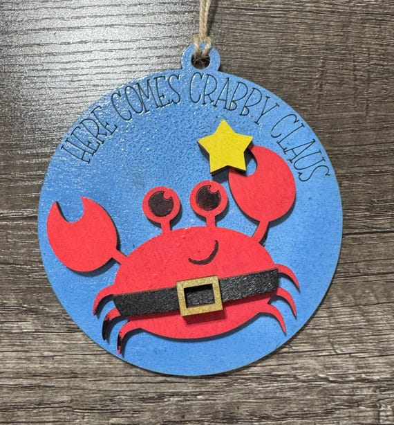 Here Comes Crabby Claus * Crab * Ornament * In Stock and Custom Options Available