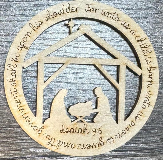 Isaiah 9:6 Nativity Scene Engraved Ornament