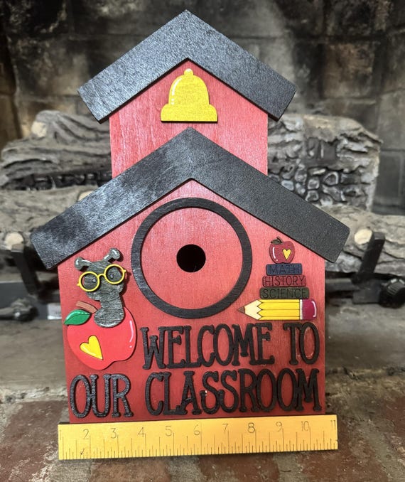 Handmade Schoolhouse Sign • Welcome to Our Classroom Decor • Teacher Desk or Door Art * Interchangeable