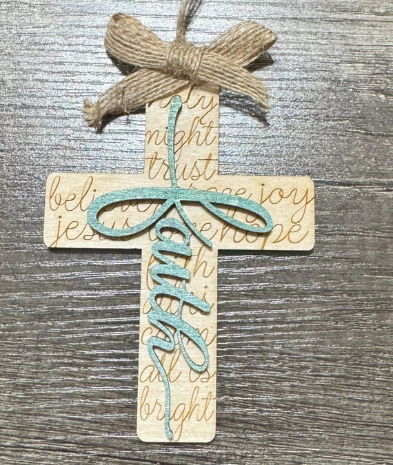 Faith Cross Engraved Ornament - Several Options Available - In Stock & Special Order Options Available