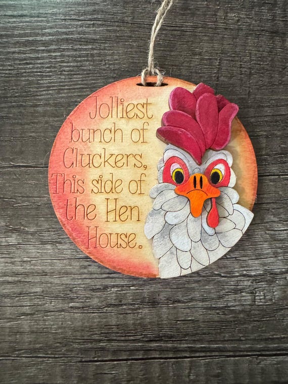 Chicken * Jolliest Bunch of Cluckers * Ornament * Car Charm