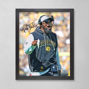 Mike Tomlin Pittsburgh Steelers Art Poster: Autographed Style, NFL Gift