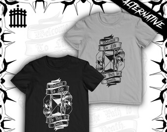 Welcome To Life - Gothic T-shirt - Goth tee - Alternative Tshirt - Tattoo Style - Death tshirt - Skull Tshirt - Alt - Gothic - Unisex Shirt