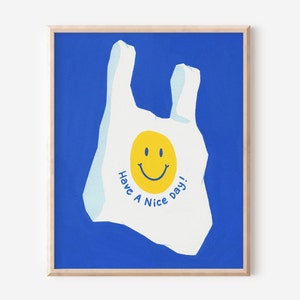 Thank You Shopping Bag Art Print, Have A Nice Day Plastic Bag, Unframed Print, Minimal Wall Decor