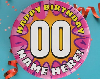 Personalised Happy Birthday Age Badge - Pink