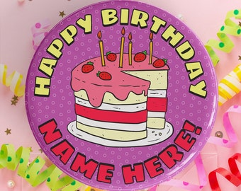 Personalised Happy Birthday Sponge Cake Badge